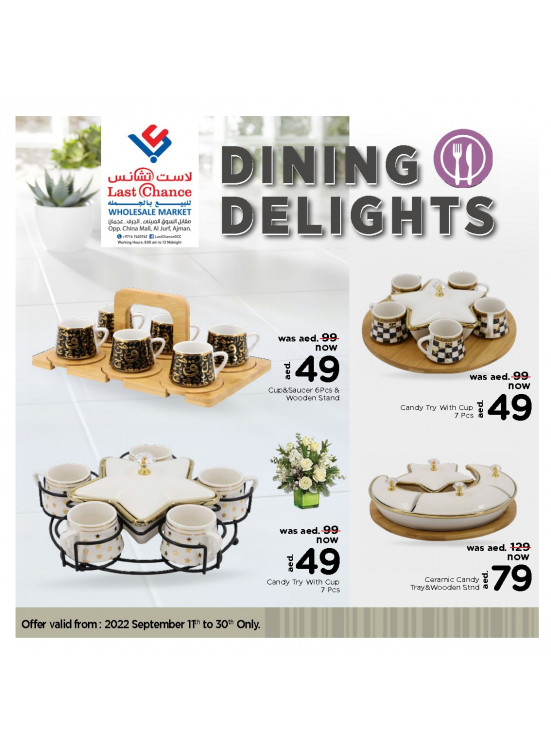 Dining Delights from Last Chance until 30th September Last Chance UAE