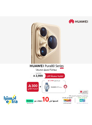 متوفر الآن - Huawei Pura80 Series