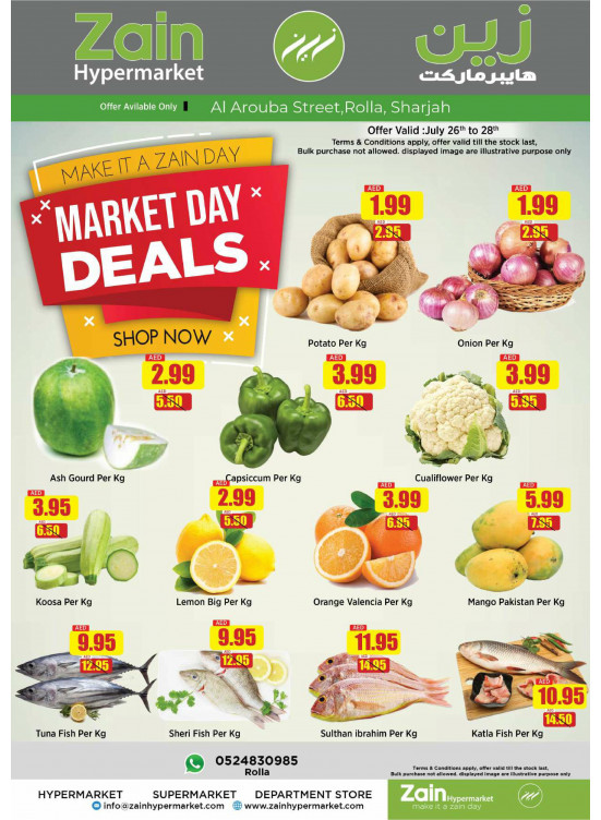 Market Day Deals Rolla, Sharjah from Zain Hypermarket until 28th July Zain Hypermarket UAE