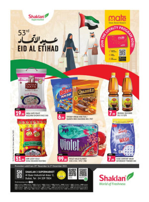 Eid Al Etihad Deals - Shaklan 3 Supermarket, Al quoz Ind 2