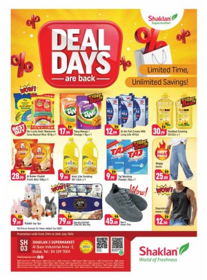 Deal Days Are Back - Shaklan 3 Supermarket, Al quoz Ind 2
