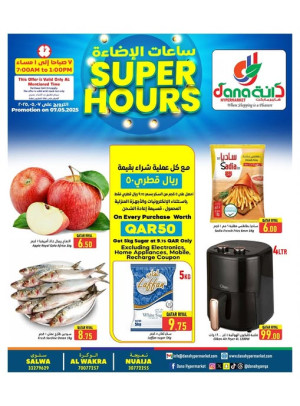 Super Hours Deals - Al Wakra, Salwa Road & Nuaija
