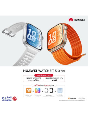 Pre-Order Now - Huawei Watch Fit 5 Series