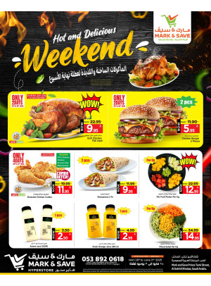 Hot & Delicious Weekend - Al Khobar