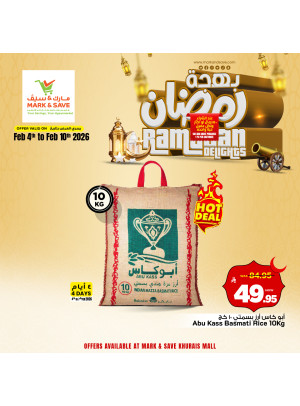 Ramadan Delights Offers, Vol 4 - Khurais Mall