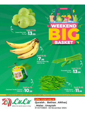 Weekend Big Basket - Unayzah, Al Batha, Quraish, A Malaz & Al Kharaj