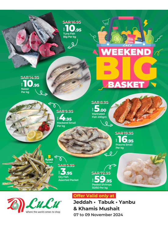 Weekend Big Basket - Jeddah, Tabuk, Yanbu & Khamis Mushait
