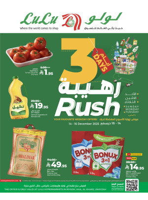 3 Days Rush Deals - Riyadh, Hail, Al Kharj & Unayzah