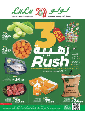 3 Days Rush Deals - Riyadh, Hail, Al Kharj & Unayzah