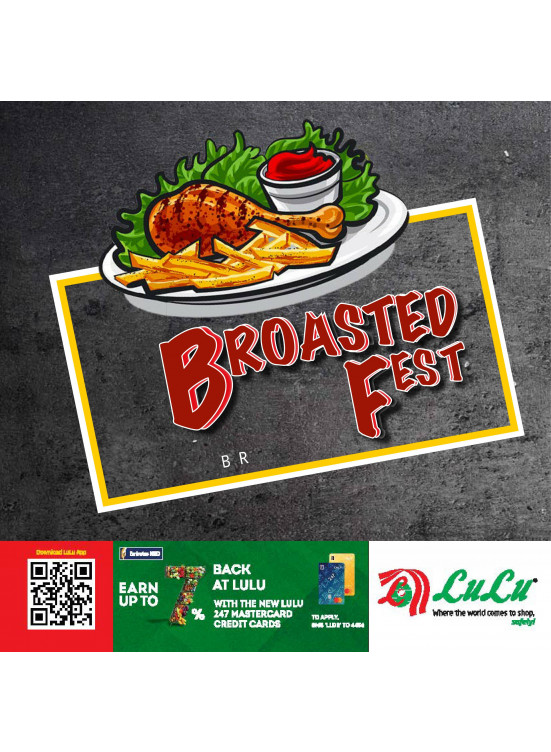 Broasted Fest - Sharjah, Uaq & Ajman