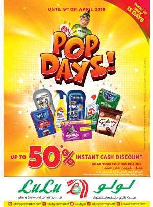 Pop Days - Up To 50% Instant Cash Discount