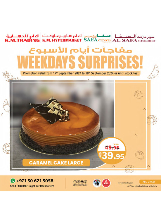 Weekdays Surprises Abu Dhabi from K.M. TRADING until 18th September