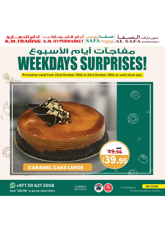 Weekdays Surprises Abu Dhabi from K.M. TRADING until 23rd October K