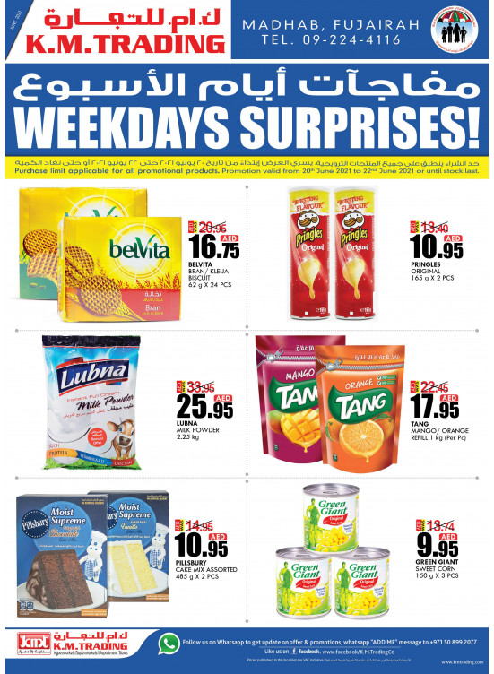 Weekdays Surprises Fujairah From K M TRADING Until 22nd June K M 
