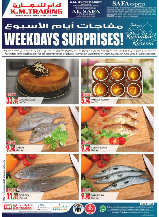 Weekdays Surprises Abu Dhabi From K M TRADING Until 20th April K M 