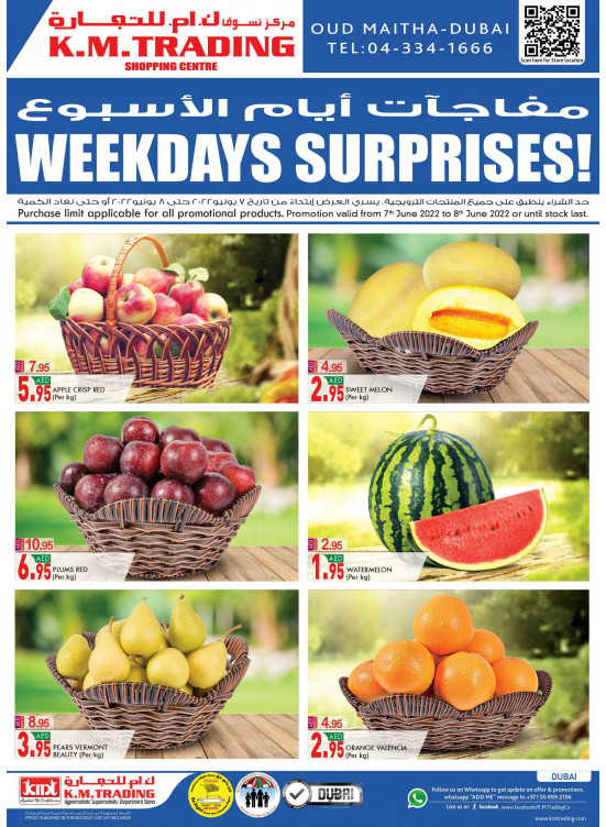 Weekdays Surprises Dubai From K M TRADING Until 8th June K M 