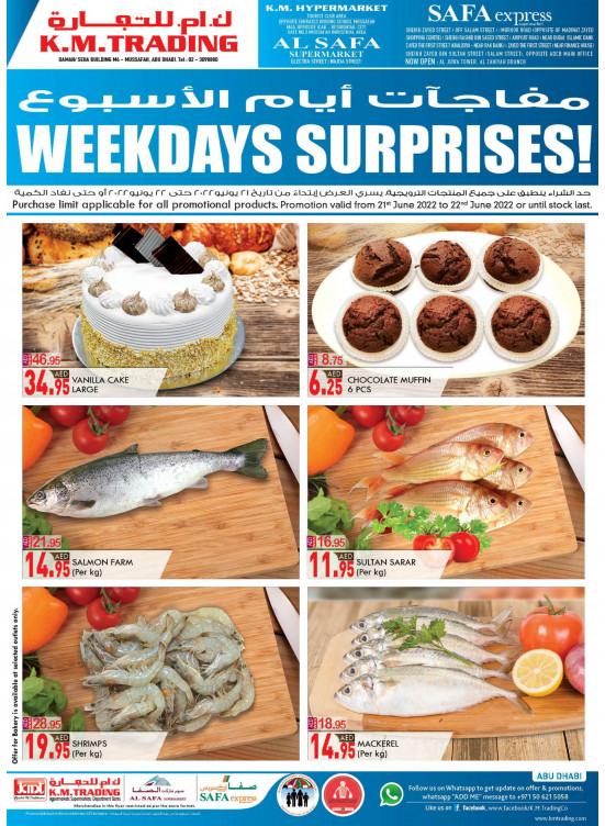 Weekdays Surprises Abu Dhabi From K M TRADING Until 22nd June K M