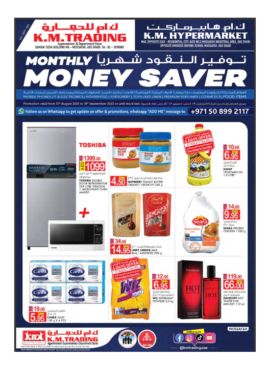 Monthly Money Saver Mussafah Branches from K.M. TRADING until 10th
