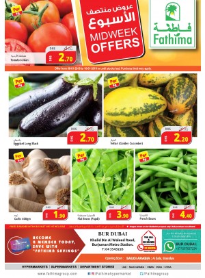 Midweek Offers - Bur Dubai Branch