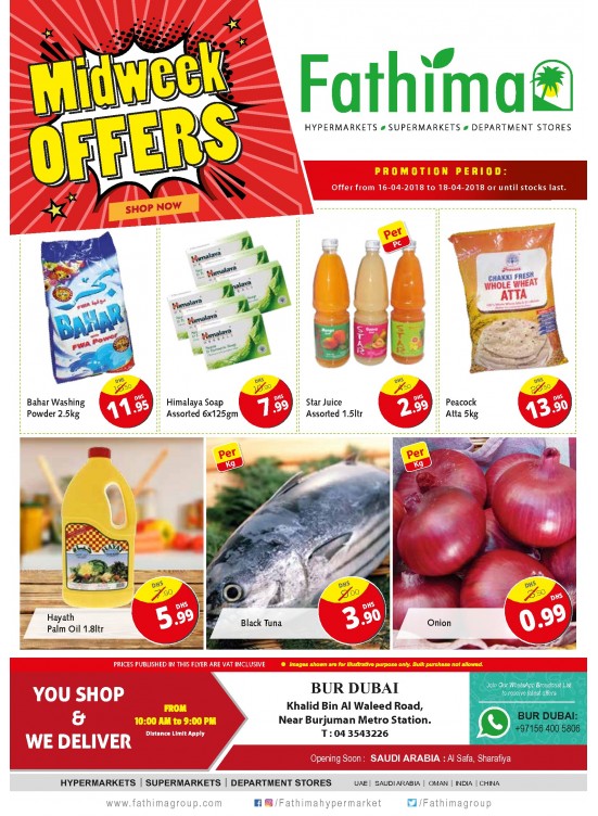 Midweek Offers - Bur Dubai Branch