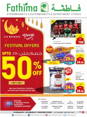 Festival Offers Up to 50% Off - Abu Dhabi and Al Yahar Branches