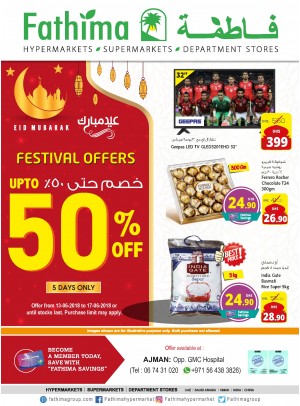 Festival Offers Up to 50% Off - Ajman Branch