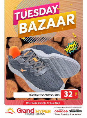Tuesday Bazar - Grand Hyper Muhaisnah