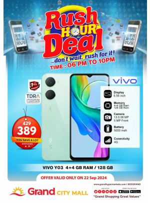 Rush Hour Deal - Grand City Mall