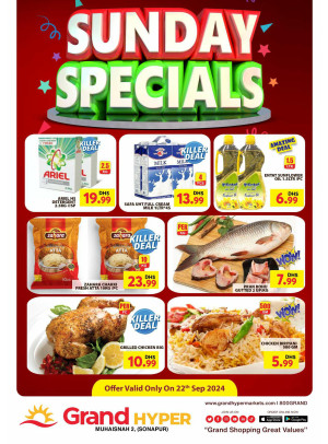 Sunday Specials - Grand Hyper Muhaisnah