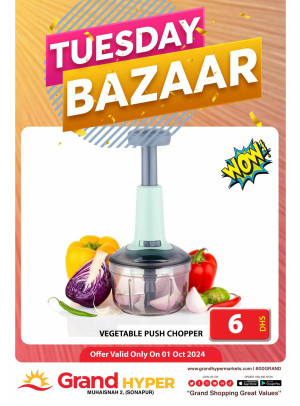 Tuesday Bazar - Grand Hyper Muhaisnah
