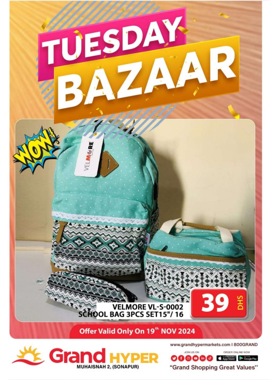 Tuesday Bazar - Grand Hyper Muhaisnah