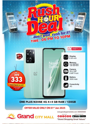 Rush Hour Deal - Grand City Mall