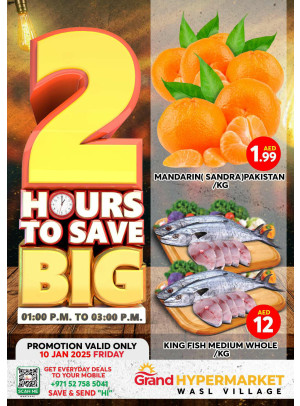 Two Hours To Save Big  - Wasl Village, Dubai