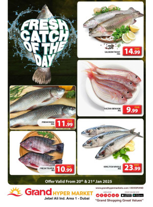 Catch of The Day - Grand Hypermarket Jebel Ali