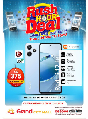 Rush Hour Deal - Grand City Mall