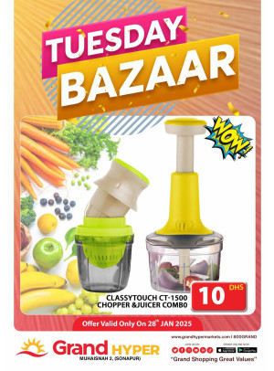 Tuesday Bazar - Grand Hyper Muhaisnah