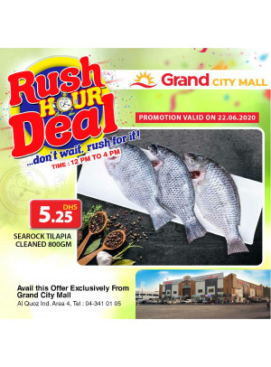 Rush Hour Deal - Grand City Mall