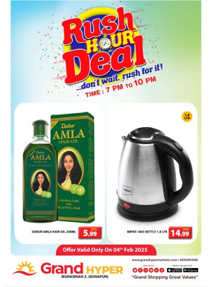 Rush Hour Deal - Grand Hyper Muhaisnah