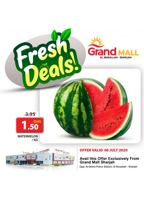 Fresh Deals - Grand Mall Sharjah