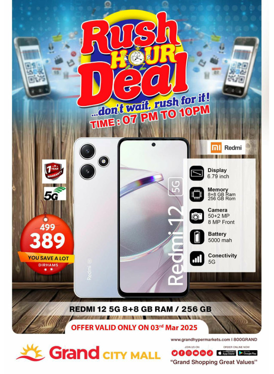 Rush Hour Deal - Grand City Mall