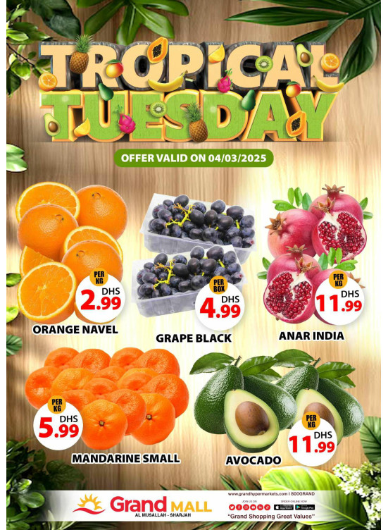 Fruitilicious Tuesday - Grand Mall Sharjah