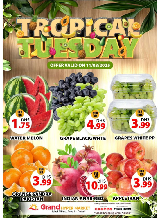 Fruitilicious Tuesday - Grand Hypermarket Jebel Ali