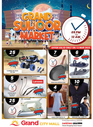 Grand Suhoor Market - Grand City Mall