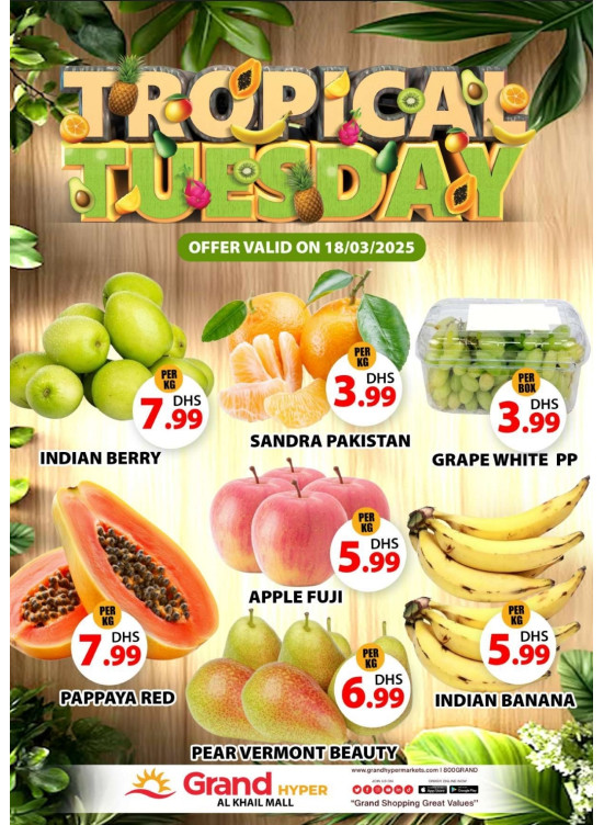 Fruitilicious Tuesday - Grand Hyper Al Khail Mall