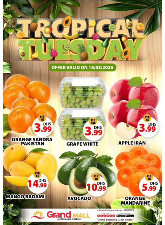 Fruitilicious Tuesday - Grand Mall Sharjah
