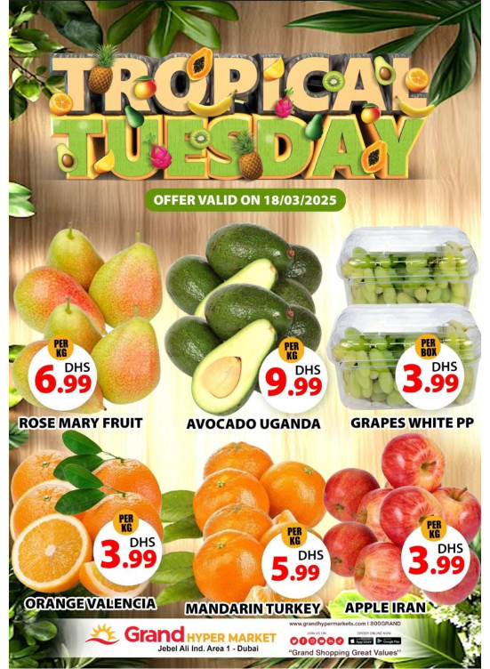 Fruitilicious Tuesday - Grand Hypermarket Jebel Ali