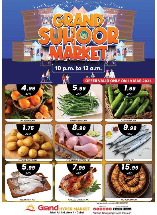 Grand Suhoor Market - Grand Hypermarket Jebel Ali