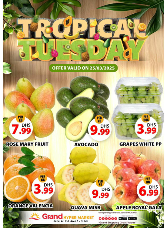 Fruitilicious Tuesday - Grand Hypermarket Jebel Ali