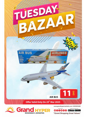 Tuesday Bazar - Grand Hyper Muhaisnah