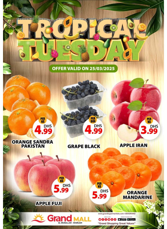 Fruitilicious Tuesday - Grand Mall Sharjah